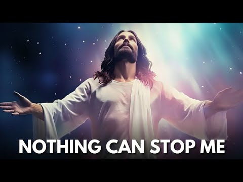 God's Message Now: NOTHING CAN STOP ME || Message of God || God Message Today || God Message For You