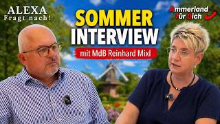 🎙️Sommerinterview bei Ammerland für Dich TV - Alexa Schnackenberg im Gespräch mit Reinhard Mixl, MdB