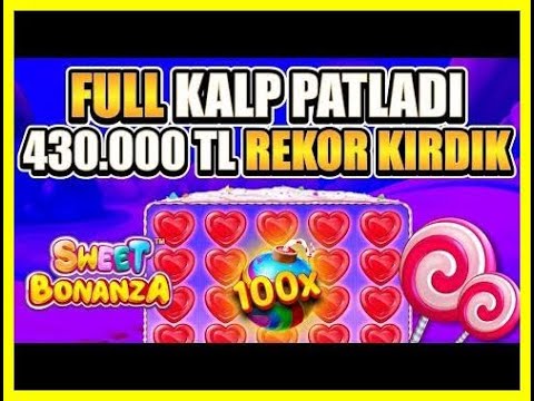 Sweet Bonanza Küçük Kasa 🍭 FULL KALP PATLADI 430.000 TL REKOR KIRDIK #slotoyunları #bahissitesi