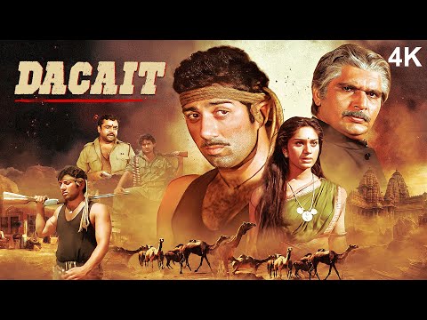 Dacait (1987) Full Hindi Movie (4K) | Sunny Deol & Meenakshi Sheshadri | Paresh Rawal &  Raza Murad