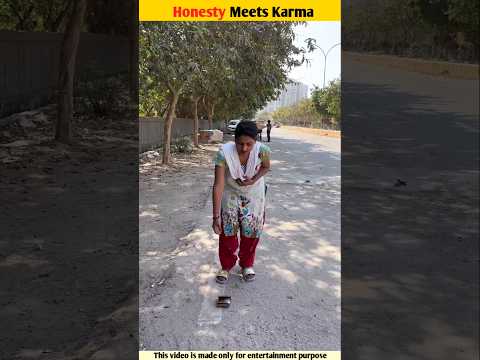 Honesty Meets Karma #shorts