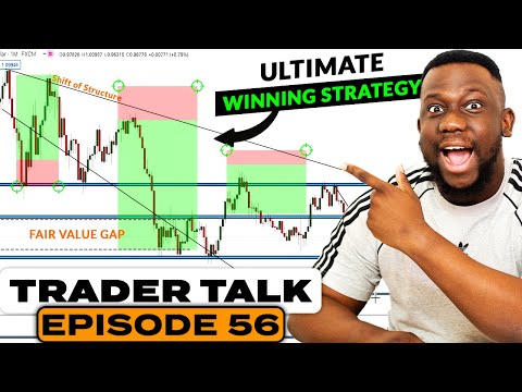 BEST FOREX STRATEGY FOR ALL FOREX PAIRS - Trader Talk Ep 56