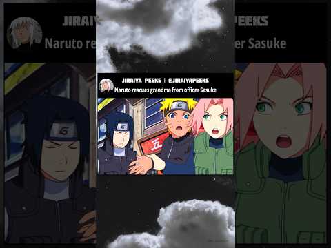 Naruto rescues grandma form officer Sasuke #shorts