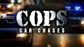 Exclusive First Look: COPS: CAR CHASE Revving Up Tonight  on FOX Nation