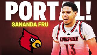 Louisville Forward Sananda Fru Enters The Transfer Portal!