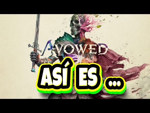 ¿Merece la pena Avowed? Análisis en Español (SIN SPOILERS)