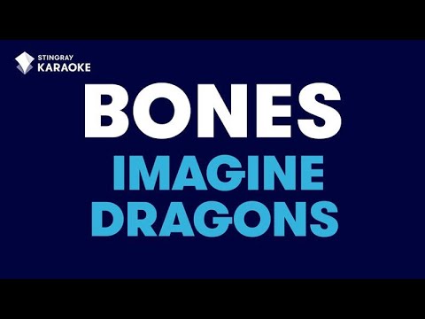 Bones – Imagine Dragons | KARAOKE WITH LYRICS