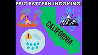 California Weather: Epic Pattern Incoming!