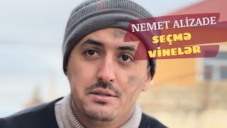 Nemet Alizade Seçmə Vinelər Part: 3