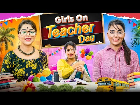 Girl's On Teacher's Day | Deep Kaur