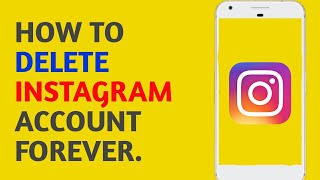 How to Delete Instagram Account Permanently 2020 | DELETE INSTAGRAM ACCOUNT Permanently | Modroid