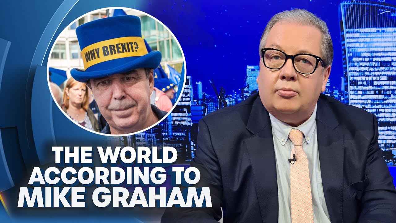 Revenge Of The Brexit ‘Remoaners’ | The World According To Mike Graham | 29-September-23