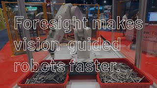 Foresight makes vision-guided robots faster
