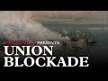Civil War Blockade and Strategy