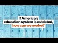 Perspectives on American Education Reform