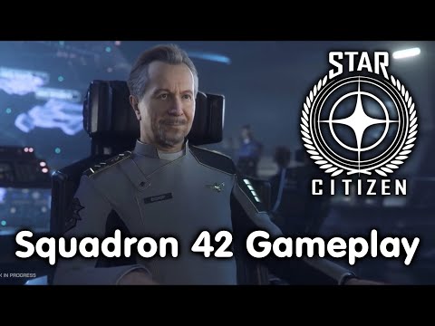 Star Citizen Squadron 42 Gameplay Reveal!