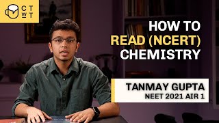 Chemistry NCERT Made Easy for NEET 2026 | Tips from AIR 1 Tanmay Gupta