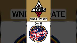 wnba update:july 25, 2025 las vegas aces-70 Vs indiana fever-80 #wnba #aces #fever