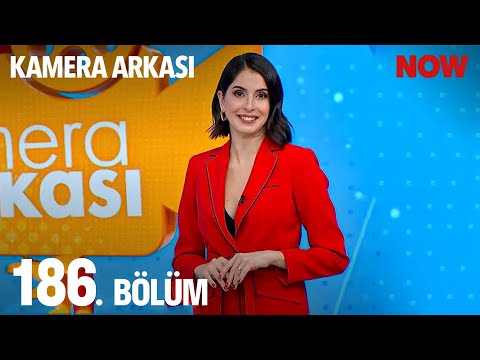 Kamera Arkası 186. Bölüm