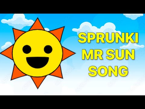 Sprunki Mr. Sun Song Animated Music Video