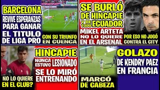 MIKEL ARTETA SE BURLÓ DE HINCAPIÉ Y TODO ECUADOR, AL KAISER SE LO MIRÓ ENTRENANDO CON EL ARSENAL