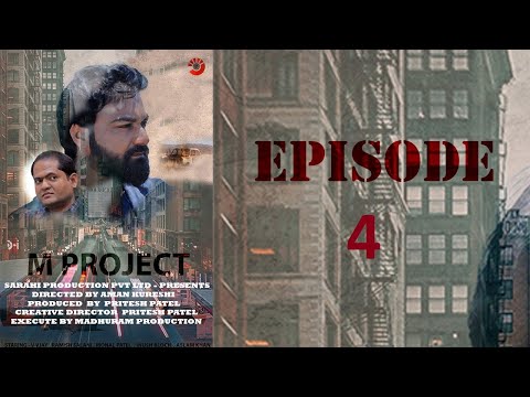 M PROJECT I EPISODE - 4 I HINDI WEB SERIES 2023  #SARAHITV