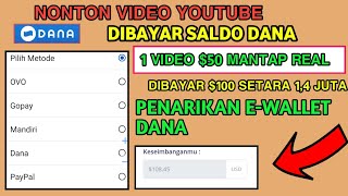 NONTON VIDEO YOUTUBE !! DIBAYAR $100 LANGSUNG NARIK DANA, GOPAY & OVO 1 IKLAN TEMBUS $50 DOLLAR COY