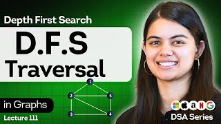 DFS Traversal in Graphs | Data Structure & Algorithms