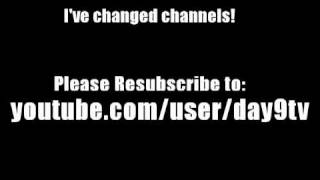 Day[9] Has Moved! Day9tv is My New Channel