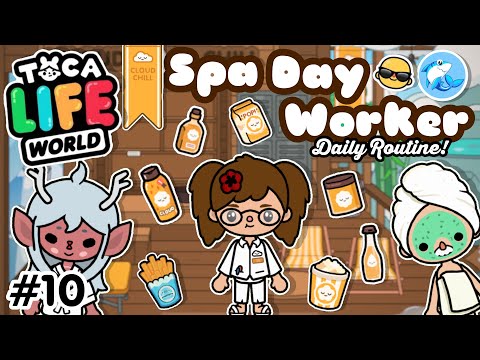 Toca Life World | Spa Day Worker!? (Daily Routines!) #10