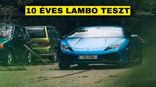 Mit tud egy 10 éves Lamborghini Huracan?