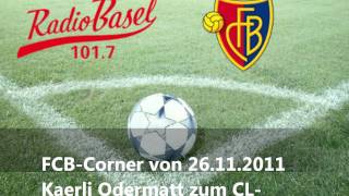 FCB-Corner vom 26.November 2011 | Teil 3 Interview mit Karli Odermatt