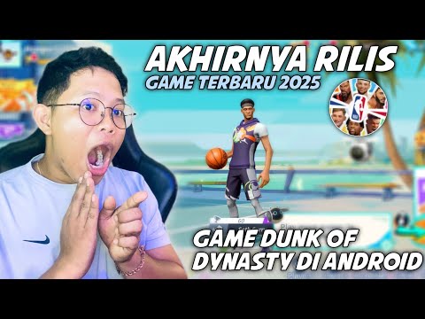 Akhirnya rilis game terbaru 2025 - main game DUNK CITY DYNASTY di android