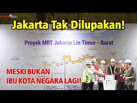 Bukti Jakarta Tak Dilupakan Meski Bukan Ibu Kota Lagi, MRT Kini Bertambah Panjang dari Timur-Barat!