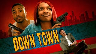 Down Town (2025) | Trailer | Comedy