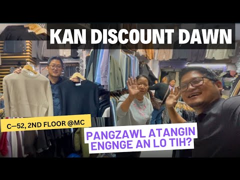 PANGZAWL ATANGIN ENGNGE AN LO TIH LE???? KAN DISCOUNT DAWN E