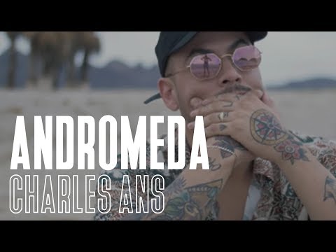 Charles Ans - Andromeda (Video Oficial)