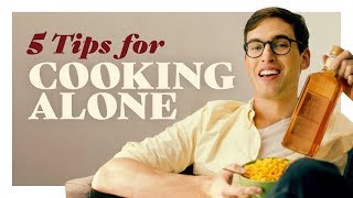 5 Tips on Cooking for One