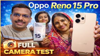 Oppo Reno 15 Pro Camera Test: 4K Video Better than Samsung?