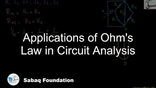 Applications of Ohm's Law in Circuit Analysis