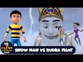 Snow Man Vs Rudra Fight     Rudra  Action Cartoon Special Ep  Rudra Show 2025 Hindi