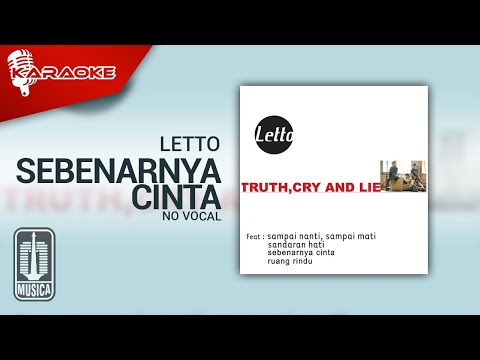 Letto – Sebenarnya Cinta (Official Karaoke Video) | No Vocal – Female Version