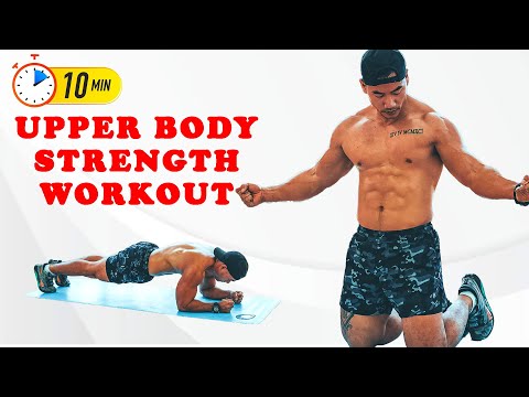 How to strengthen your upper body in 10 minutes