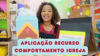 APLICAÇÃO RECURSO COMPORTAMENTO IGREJA