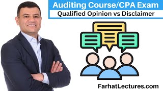 Qualified Opinion  vs  Disclaimer PCAOB | CPA Exam | Audit Course