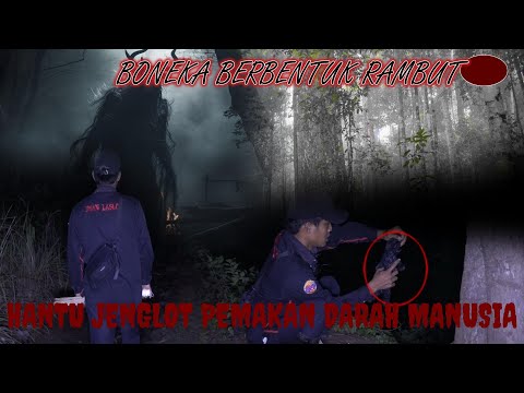 JIN JENGLOT PEMAKAN DARAH MANUSIA❗YG SEDANG MENCARI TUAN UNTUK DIJADIKAN MANGSA❗❗