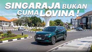 JURNAL ROADTRIP : EPISODE SINGARAJA WITH CHERY TIGGO 8 CSH