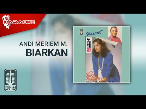 Andi Meriem Mattalatta – Biarkan (Official Karaoke Video)