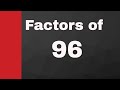 Factors and Prime Factorization of 96
