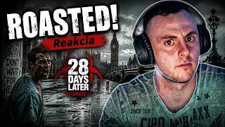 REAGUJEM NA ĎALŠÍ SKVELÝ DIEL ROASTED | 28 Days Later (2002)